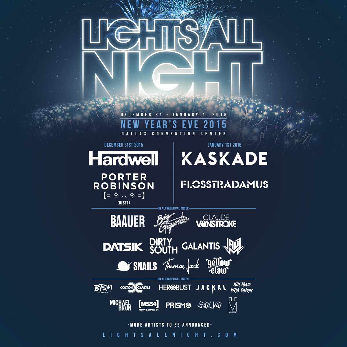 Lights All Night 2015 Lineup NYE Dallas
