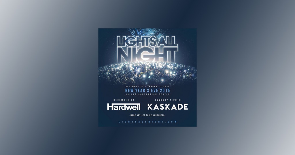 Lights All Night 2015 Headliners 