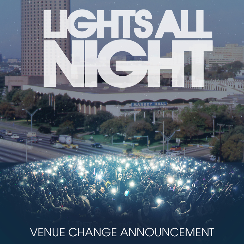 Lights All Night Venue Change 2015 Dallas NYE