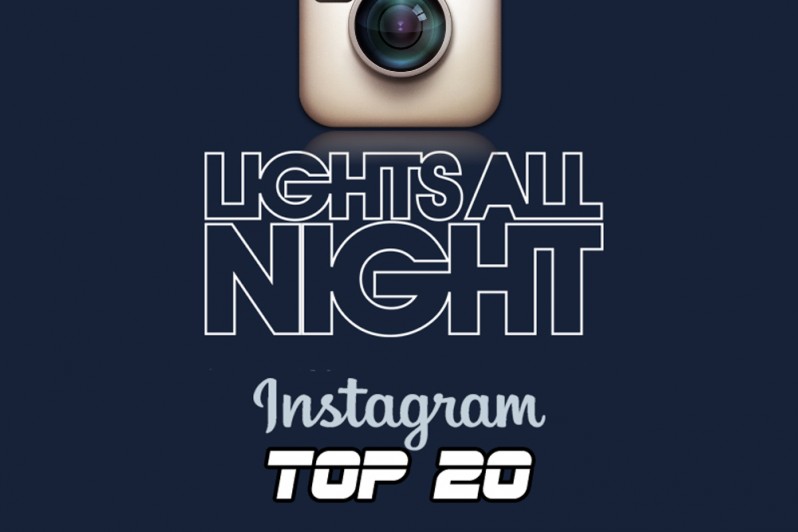 LAN 2015 Lights All Night Instagram Recap Top 20