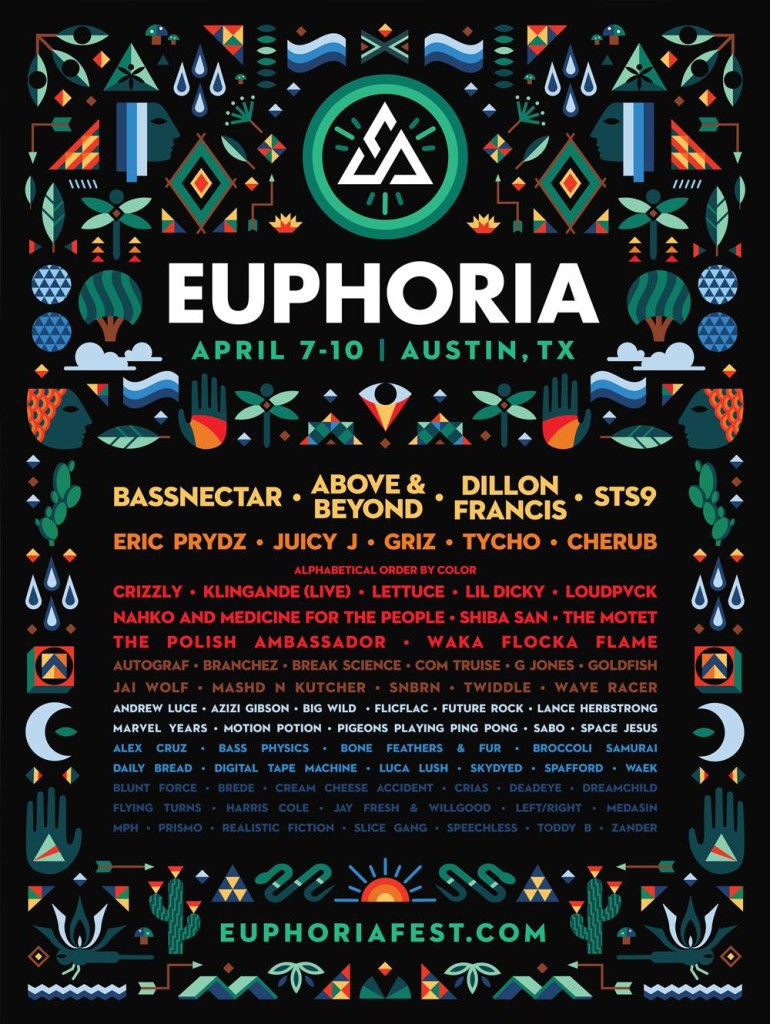 euphoria 2016 complete lineup final full austin music festival texas bassnectar